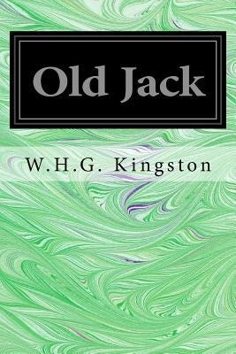 Old Jack by Kingston, W. H. G.