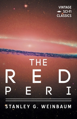 The Red Peri by Weinbaum, Stanley G.