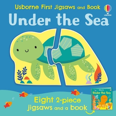 Usborne First Jigsaws: Under the Sea by Oldham, Matthew