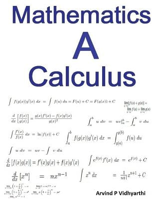 Mathematics A Calculus by Vidhyarthi, Arvind P.