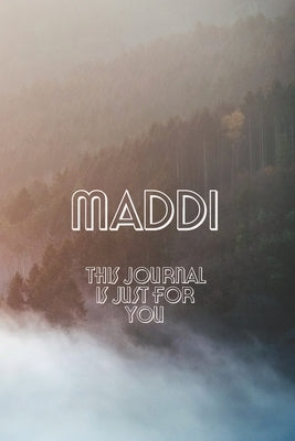 Maddi: This Is Just for You by Milly, Maelys