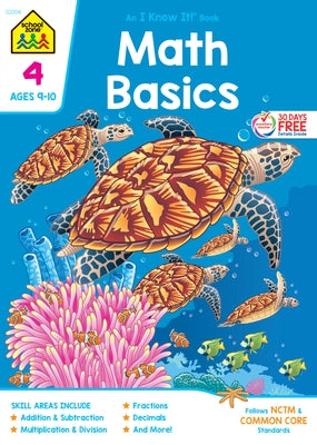 School Zone Math Basics Grade 4 Workbook by Zone, School