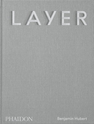 Layer, Benjamin Hubert by Hubert, Benjamin