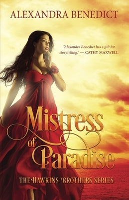 Mistress of Paradise by Benedict, Alexandra