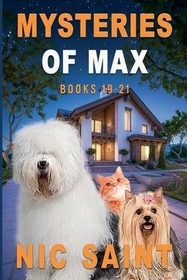 Mysteries of Max: Books 19-21 by Saint, Nic