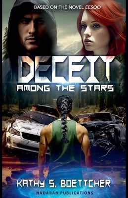 Deceit Among The Stars by Boettcher, Kathy S.