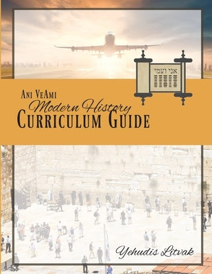Ani VeAmi Curriculum Guide: Modern by Litvak, Yehudis