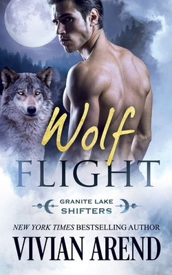 Wolf Flight by Arend, Vivian