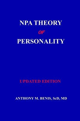NPA Theory of Personality by Benis, A. M.