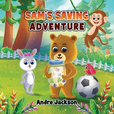 Sam's Saving Adventure by Jackson, Andre