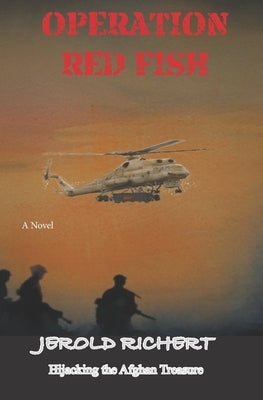 Operation Red Fish by Richert, Jerold