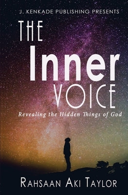 The Inner Voice by Taylor, Rahsaan Aki