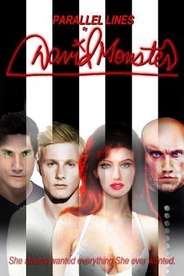 Parallel Lines: Commence Entropy by Monster, David