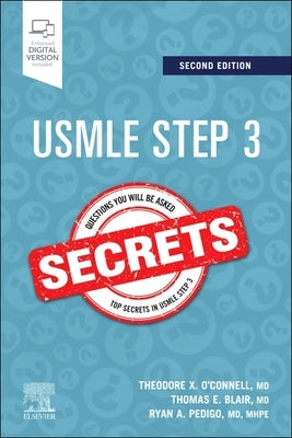 USMLE Step 3 Secrets by O'Connell, Theodore X.