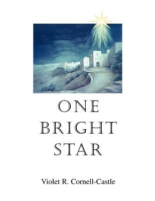 One Bright Star by Cornell-Castle, Violet R.