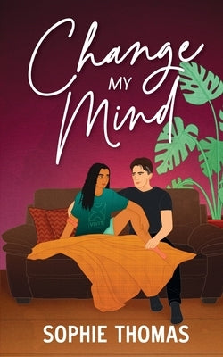 Change My Mind by Thomas, Sophie