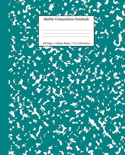 Marble Composition Notebook College Ruled: Teal Marble Notebooks, School Supplies, Notebooks for School by Young Dreamers Press