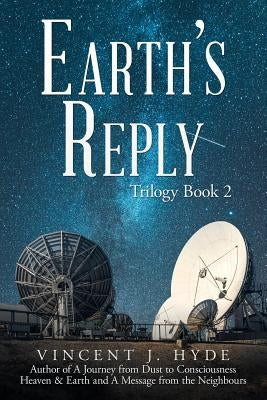 Earth's Reply by Hyde, Vincent J.
