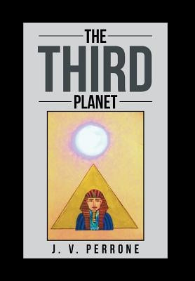 The Third Planet by Perrone, J. V.