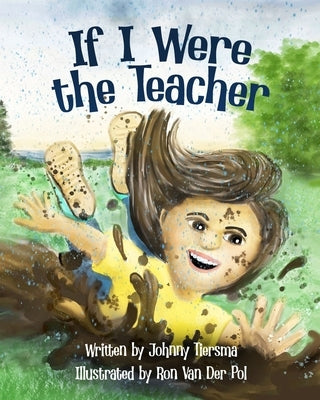 If I Were the Teacher by Van Der Pol, Ron