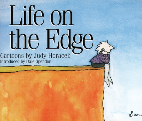 Life on the Edge: Second Edition by Horacek, Judy