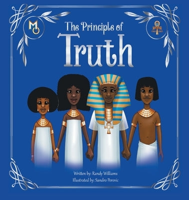 The Principle of Truth by Williams, Randy