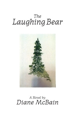 The Laughing Bear (hardback) by McBain, Diane