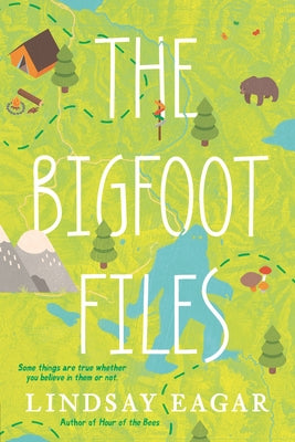 The Bigfoot Files by Eagar, Lindsay