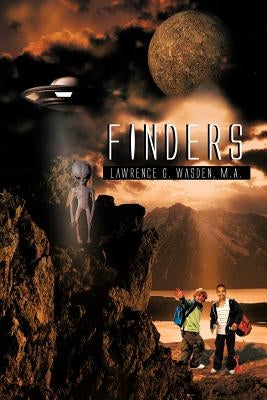 Finders by Wasden M. a., Lawrence G.
