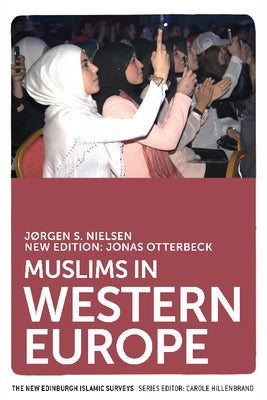 Muslims in Western Europe by Otterbeck, Jonas
