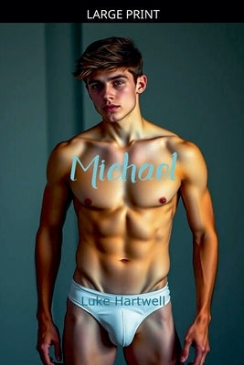 Michael by Hartwell, Luke