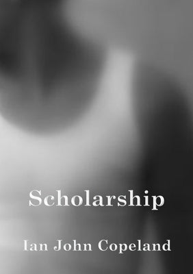 Scholarship by Copeland, Ian John