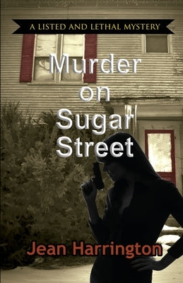 Murder on Sugar Street by Harrington, Jean