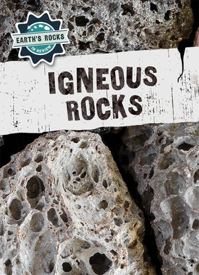 Igneous Rocks by McDougal, Anna