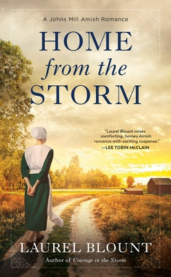 Home from the Storm by Blount, Laurel