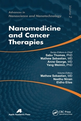 Nanomedicine and Cancer Therapies by Sebastian, Mathew
