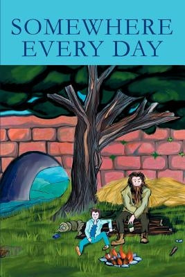 Somewhere Every Day by Patten, Verne