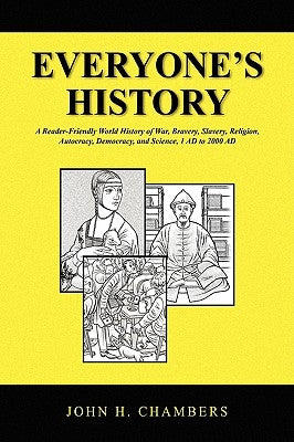 Everyone's History by Chambers, John H.