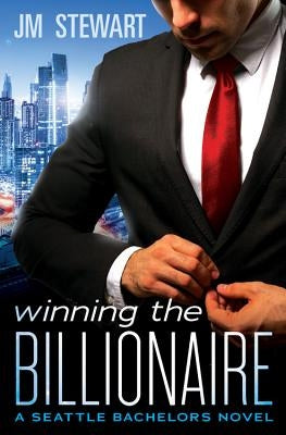 Winning the Billionaire by Stewart, Jm