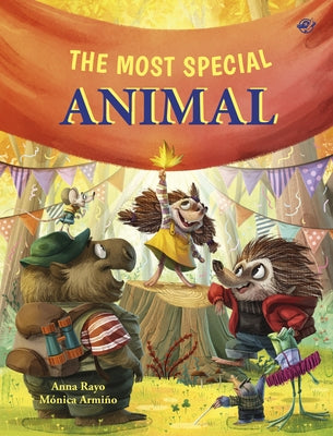 The Most Special Animal: A Story about Disabilities and Inclusion. Social Emotional Picture Book for Kids about Kindness, Empathy and Diversity. by Armiño, Mónica