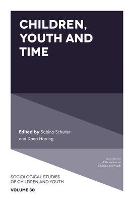 Children, Youth and Time by Schutter, Sabina