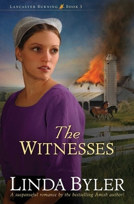 The Witnesses: Volume 3 by Byler, Linda