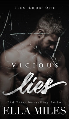 Vicious Lies by Miles, Ella