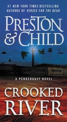 Crooked River by Preston, Douglas