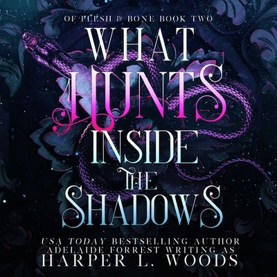 What Hunts Inside the Shadows by 