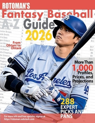 Rotoman's Fantasy Baseball Guide A-Z 2026 by Kreutzer, Peter