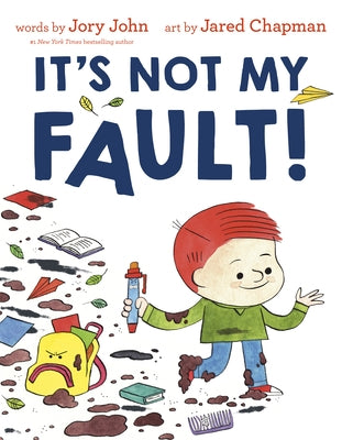 It's Not My Fault! by John, Jory