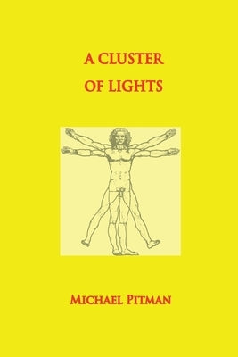 A Cluster of Lights by Pitman, Michael