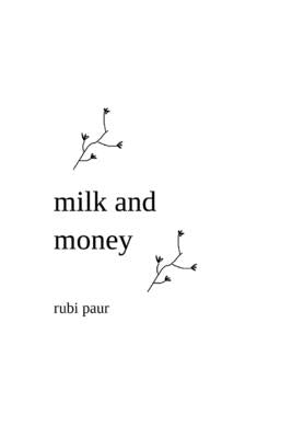 milk and money: an affectionate parody by Paur, Rubi