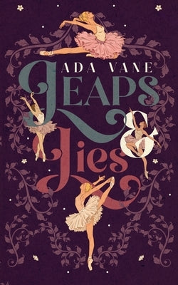 Leaps & Lies by Vane, Ada